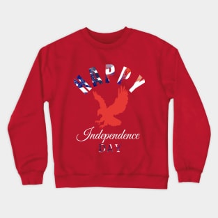 Happy Independence Day Crewneck Sweatshirt